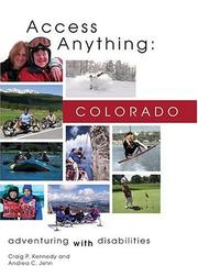 Cover of: Access anything: Colorado : adventuring with disabilities