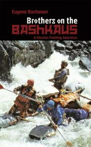 Cover of: Brothers on the Bashkaus: A Siberian Paddling Adventure