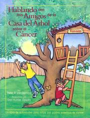 Cover of: Hablando Con Mis Amigos Del La Casa Del Arbol Sobre El Cancer