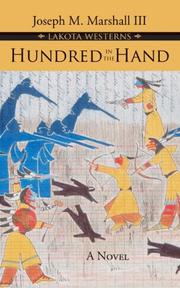 Cover of: Hundred in the Hand (Joseph Marshall Lakota Westerns) by Marshall, Joseph