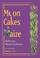 Cover of: Moon cakes to maize