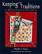 Cover of: Keeping the Traditions: A Multicultural Resource