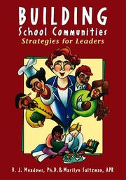 Cover of: Building School Communities by B. J. Meadows, Marilyn Saltzman