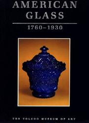 Cover of: American Glass, 1760-1930: The Toledo Museum of Art