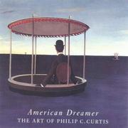Cover of: American Dreamer: The Art of Philip C. Curtis