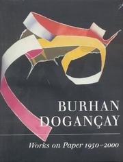 Cover of: Burhan Dogancay: Works on Paper 1950-2000