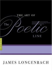 Cover of: The Art of the Poetic Line by James Longenbach
