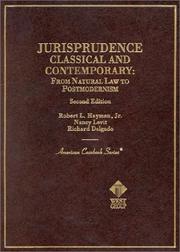 Cover of: Jurisprudence: classical and contemporary : from natural law to postmodernism.