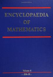 Cover of: Encyclopaedia of Mathematics (4) (Encyclopaedia of Mathematics) | Michiel Hazewinkel
