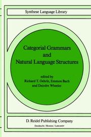 Cover of: Categorial Grammars and Natural Language Structures (Studies in Linguistics and Philosophy)