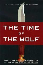 Cover of: The time of the wolf by William D. Blankenship