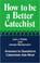 Cover of: How to be a better catechist