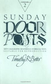Cover of: Sunday Door Posts II: Sixty Calligraphic Renderings of Biblical Texts Suitable for Reproduction (Sunday Doorposts)