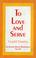 Cover of: To love and to serve