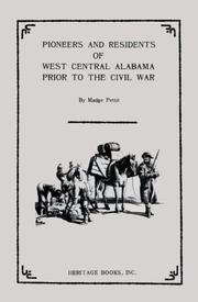 Cover of: Pioneers and residents of west central Alabama prior to the Civil War