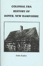 Cover of: Colonial Era History of Dover, New Hampshire