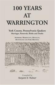 100 Years at Warrington by Margaret B. Walmer