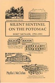 Cover of: Silent sentinel on the Potomac by Phyllis I. McClellan