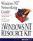 Cover of: Microsoft Windows NT resource kit