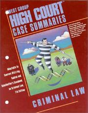 Cover of: High Court Case Summaries on Criminal Law (Keyed to Kadish, Seventh Edition) | West