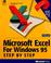 Cover of: Microsoft Excel for Windows 95 step by step