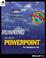 Cover of: Running Microsoft PowerPoint for Windows 95