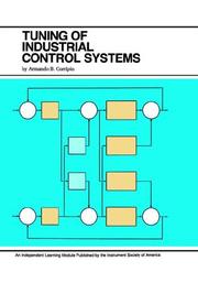 Cover of: Tuning of Industrial Control Systems by Armando B. Corripio, Armando B. Corripio