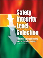 Safety integrity level selection by Edward M. Marszal, Eric William Scharpf