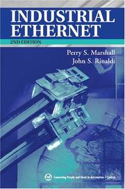 Cover of: Industrial Ethernet, 2nd Edition by Perry S. Marshall, John S. Rinaldi, Perry S. Marshall, John S. Rinaldi