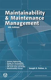 Cover of: Maintainability & Maintenance Management by Joseph D. Patton Jr.