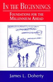 Cover of: In the Beginnings: Foundations for the Millennium Ahead