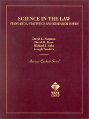 Cover of: Science In The Law: Standards, Statistics, and Research Issues (American Casebook Series and Other Coursebooks)