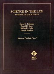 Cover of: Science in the Law by David L. Faigman, D. H. Kaye, Michael J. Saks, Joseph Sanders