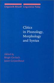 Cover of: Clitics in phonology, morphology and syntax