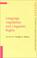 Cover of: Language Legislation and Linguistic Rights: Selected Proceedings of the Language Legislation and Linguistic Rights Conference, the University of Illinois ... (Impact: Studies in Language and Society)