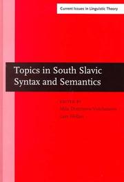 Cover of: Topics in South Slavic syntax and semantics