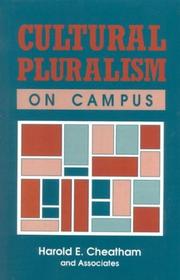 Cover of: Cultural pluralism on campus by by Harold E. Cheatham, and associates.