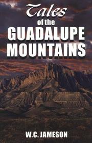 Cover of: Tales of the Guadalupe Mountains by W. C. Jameson