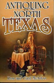 Antiquing in North Texas by Ron McAdoo