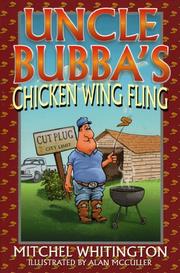 Cover of: Uncle Bubba's Chick Wing Fling by Mitchel Whitington