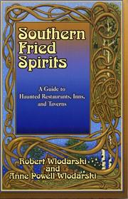 Cover of: Southern fried spirits: a guide to haunted restaurants, inns, and taverns