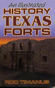 Cover of: Illustrated History of Texas Forts