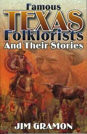 Cover of: Famous Texas folklorists and their stories