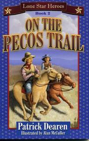 Cover of: On the Pecos Trail by Patrick Dearen