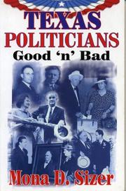 Cover of: Texas politicians: good 'n' bad