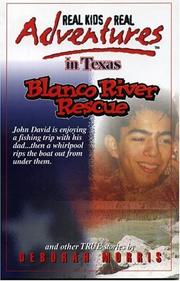 Cover of: Real kids, real adventures in Texas