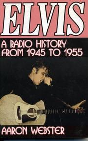 Elvis, the new rage by Aaron Webster