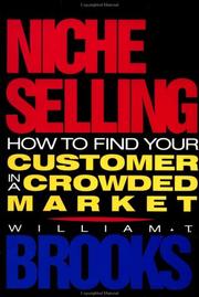 Cover of: Niche selling by William T. Brooks, William T. Brooks