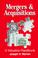 Cover of: Mergers & acquisitions