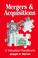 Cover of: Mergers & Acquisitions